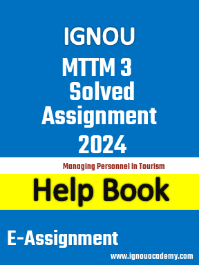IGNOU MTTM 3 Solved Assignment 2024